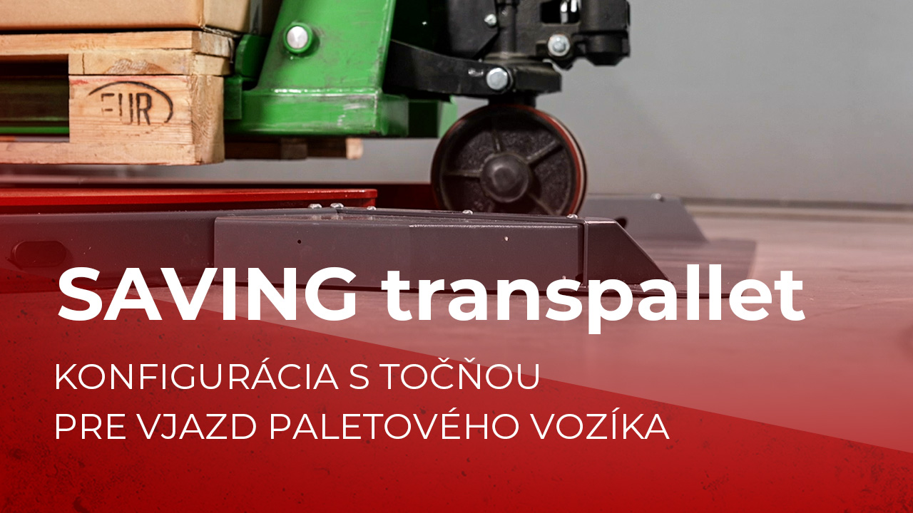 PKG SAVING transpallet - Konfigurácia baliaceho stroja s točňou pre vjazd paletového vozíka