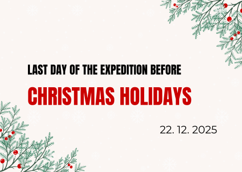 Last day of the expedition before Christmas holidays 22.12.2025